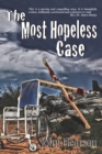 Image for The Most Hopeless Case