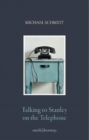 Image for Talking to Stanley on the Telephone