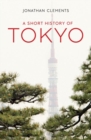 Image for A Short History of Tokyo