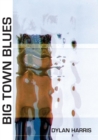 Image for Big Town Blues