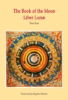 Image for The Book of the Moon : Liber Lunae