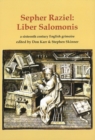 Image for Sepher Raziel: Liber Salomonis : a sixteenth century English grimoire