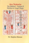 Image for Ars Notoria -- The Method : Mediaeval Angel Magic -- Version B