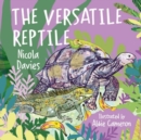 Image for The versatile reptile