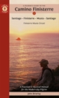 Image for A Pilgrim&#39;s Guide to the Camino Finisterre : Including MuXia Circuit: Santiago - Finisterre - Muxia - Santiago