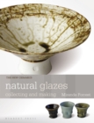 Image for Natural glazes  : collecting and making