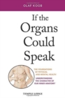 Image for If the Organs Could Speak