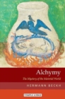 Image for Alchymy : The Mystery of the Material World