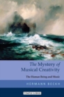 Image for The Mystery of Musical Creativity