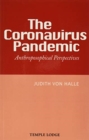 Image for The Coronavirus Pandemic : Anthroposophical Perspectives
