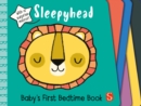 Image for Sleepyhead  : baby&#39;s first bedtime book