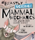 Image for Beastly Science: Mammal Mechanics