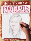 Image for Portraits, Faces and Heads