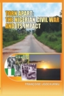 Image for Torn Apart: The Nigerian Civil War and Its Impact