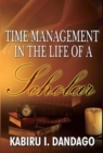 Image for Time Management In The Life Of A Scholar