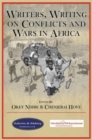 Image for Writers, writing on conflicts and wars in Africa