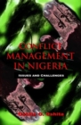 Image for Conflict Management in Nigeria: Issues and Challenges