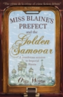 Image for Miss Blaine&#39;s prefect and the golden samovar