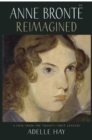 Image for Anne Bronte Reimagined
