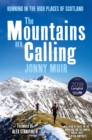 Image for The mountains are calling: running in the high places of Scotland