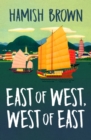 Image for East of West, West of East