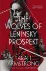 Image for The Wolves of Leninsky Prospekt