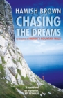 Image for Chasing the dreams  : a traveller remembers