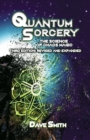 Image for Quantum Sorcery : The Science of Chaos Magic 3rd Edition