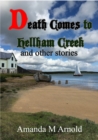 Image for Death comes to Hellham Creek &amp; other stories