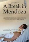 Image for A Break in Mendoza