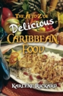 Image for The A to Z of Delicious Caribbean Food