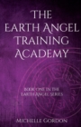Image for The Earth Angel Training Academy