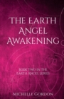 Image for The Earth Angel Awakening