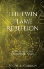 Image for The Twin Flame Rebellion