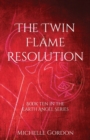 Image for The Twin Flame Resolution
