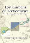 Image for Lost Gardens of Hertfordshire