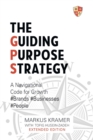 Image for The Guiding Purpose Strategy