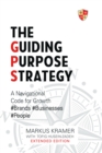 Image for Guiding Purpose Strategy: A Navigational Code for Brand Growth