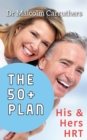 Image for The 50+ Plan: His &amp; Hers HRT