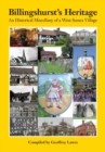 Image for Billingshurst&#39;s Heritage : An Historical Miscellany of a West Sussex Village