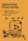 Image for Beekeeping Study Notes : For BBKA Basic, SBKA Basic Beemaster, FIBKA Preliminary Examinations