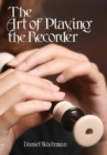 Image for The Art of Playing the Recorder