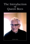 Image for The Introduction of Queen Bees
