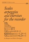 Image for Scales, arpeggios and exercises for the recorder