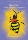 Image for Newbee, and the Beekeepers&#39; Honey Heist