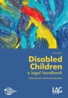 Image for Disabled Children: a legal handbook