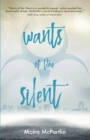 Image for Wants of the silent