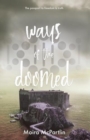 Image for Ways of the Doomed
