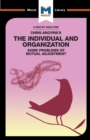 Image for An Analysis of Chris Argyris&#39;s Integrating the Individual and the Organization