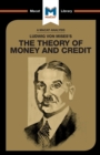 Image for Ludwig von Mises&#39;s The theory of money and credit
